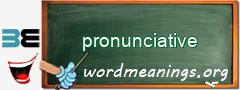 WordMeaning blackboard for pronunciative